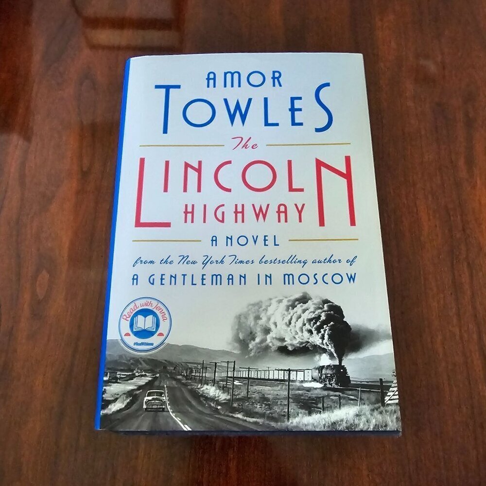 The Lincoln Highway By Amor Towles Hardcover Bestselling Novel 2021 Edition